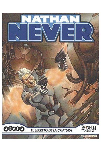 Nathan Never 34 El secreto de la criatura
